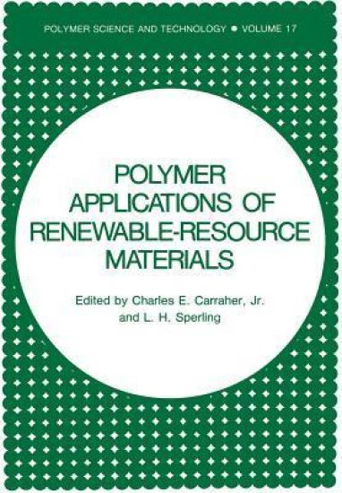 Polymer Applications of Renewable-Resource Materials