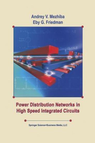 Power Distribution Networks in High Speed Integrated Circuits