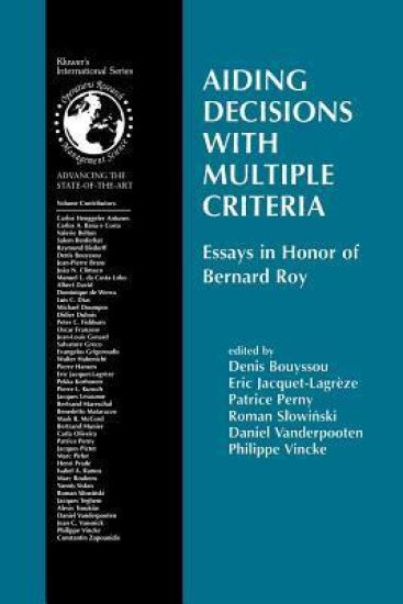 Aiding Decisions with Multiple Criteria