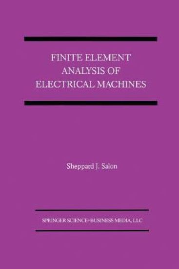 Finite Element Analysis of Electrical Machines