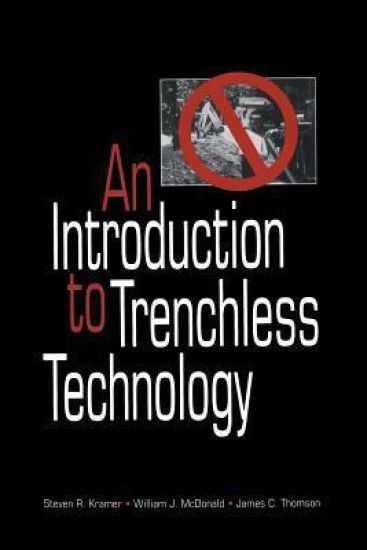 An Introduction to Trenchless Technology