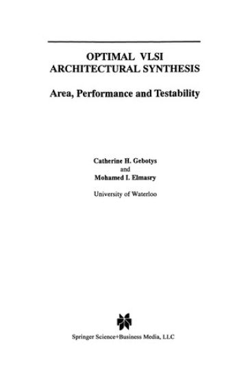 Optimal VLSI Architectural Synthesis
