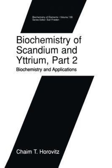 Biochemistry of Scandium and Yttrium, Part 2: Biochemistry and Applications