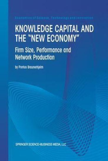 Knowledge Capital and the “New Economy”