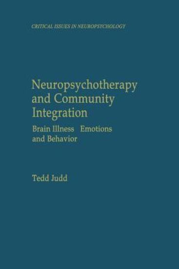 Neuropsychotherapy and Community Integration