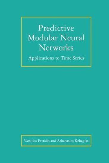 Predictive Modular Neural Networks