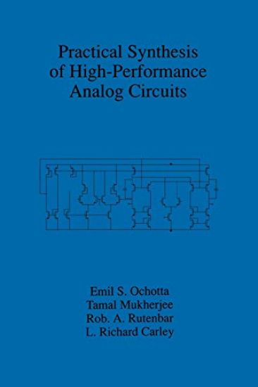 Practical Synthesis of High-Performance Analog Circuits
