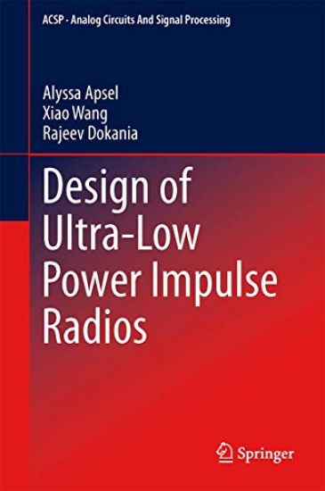 Design of Ultra-Low Power Impulse Radios