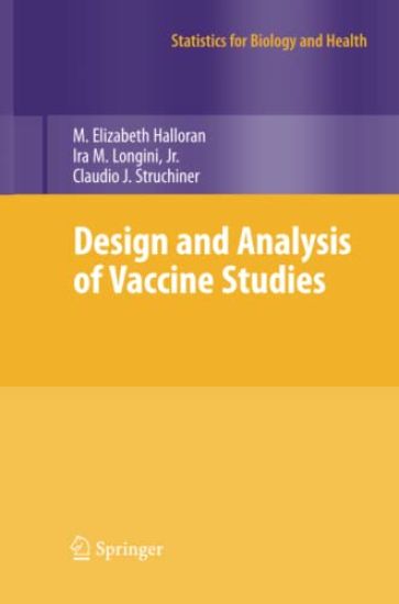 Design and Analysis of Vaccine Studies