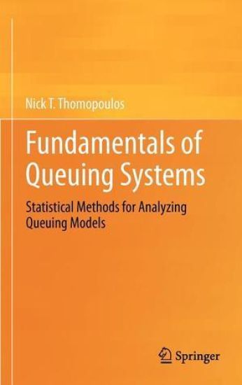 Fundamentals of Queuing Systems