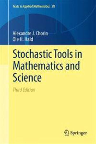 Stochastic Tools in Mathematics and Science