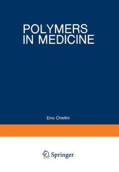 Polymers in Medicine
