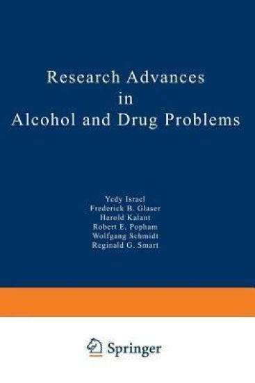 Research Advances in Alcohol and Drug Problems