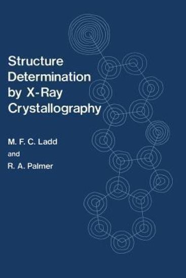 Structure Determination by X-Ray Crystallography