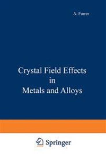 Crystal Field Effects in Metals and Alloys