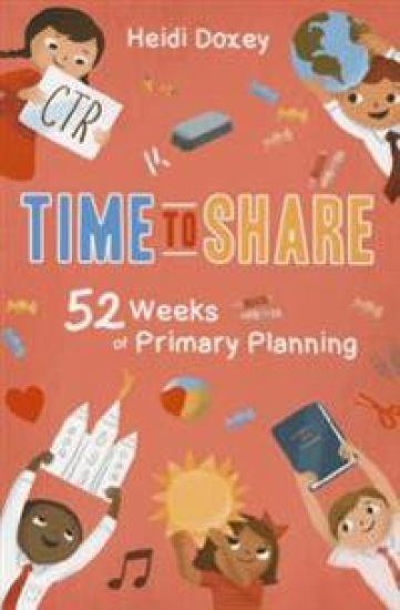 Time to Share: 52 Weeks of Primary: 52 Weeks of Primary