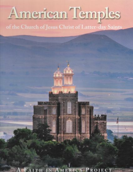 Mormon Temples in America: Stories of Faith and Inspiration