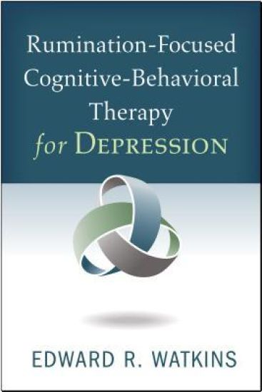 Rumination-Focused Cognitive-Behavioral Therapy for Depression