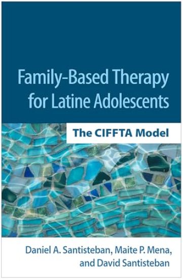 Family-Based Therapy for Latine Adolescents