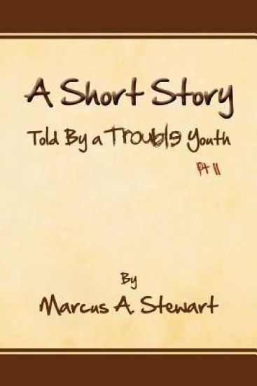 A Short Story Told by a Trouble Youth