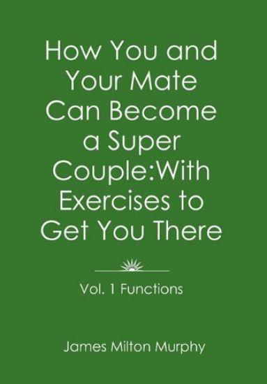How You and Your Mate Can Become a Super Couple