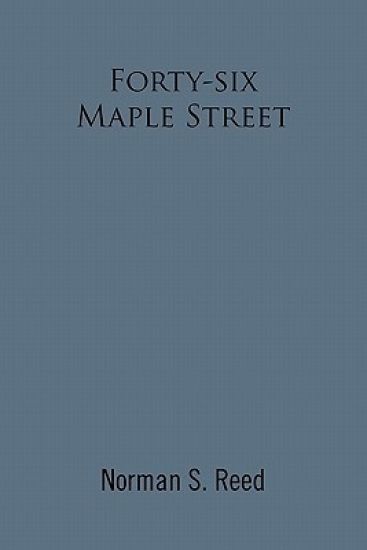 Forty-Six Maple Street