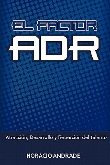 El Factor Adr