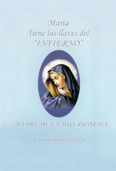 Maria Tiene Las Llaves del Infierno