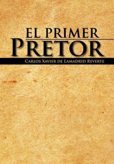 El Primer Pretor