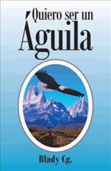 Quiero Ser Un Aguila