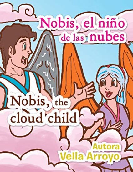 Nobis El Nino de Las Nubes/Nobis, the Cloud Child