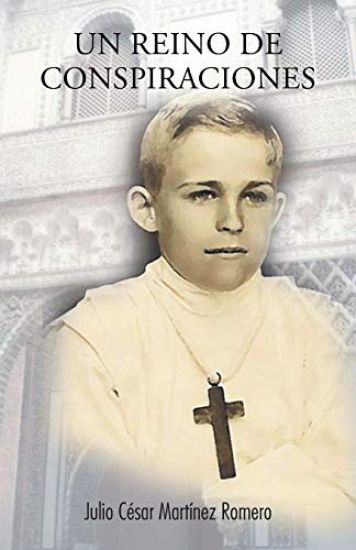 Un reino de conspiraciones