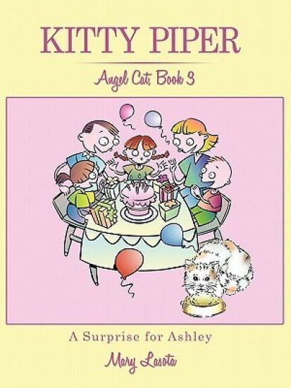 Kitty Piper, Angel Cat, Book 3, A Surprise for Ashley