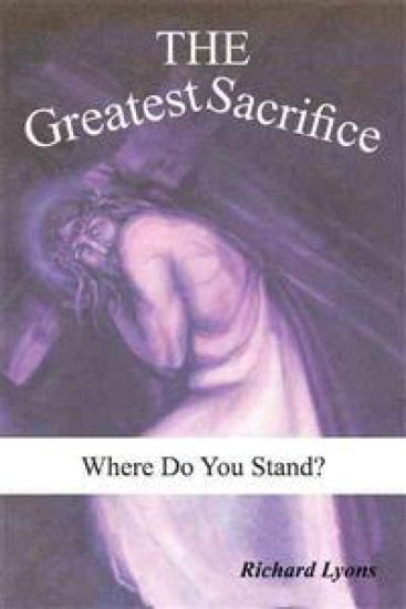 The Greatest Sacrifice