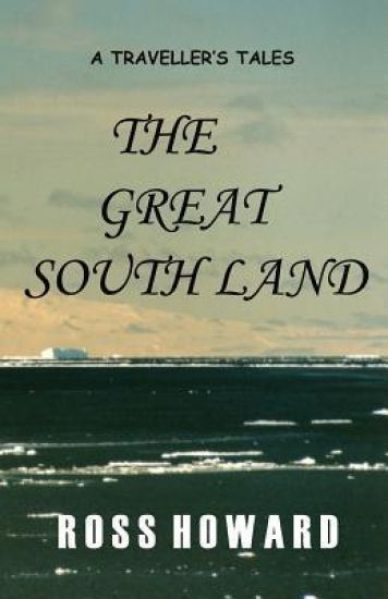 A Traveller's Tales - The Great South Land