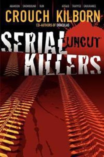 Serial Killers Uncut