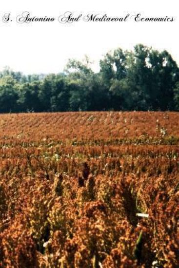S. Antonino And Mediaeval Economics