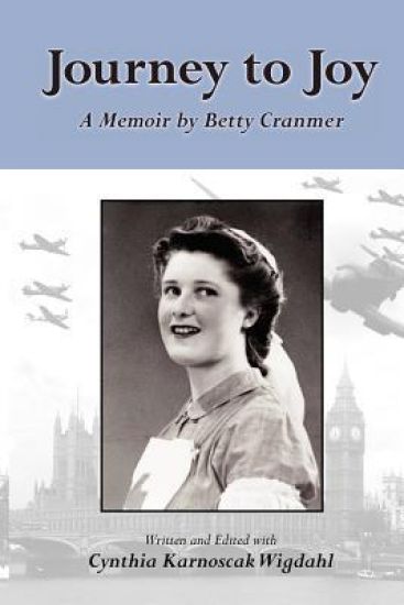 Journey to Joy: A Memoir by Betty Cranmer