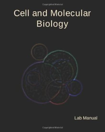 Cell and Molecular Biology Lab Manual