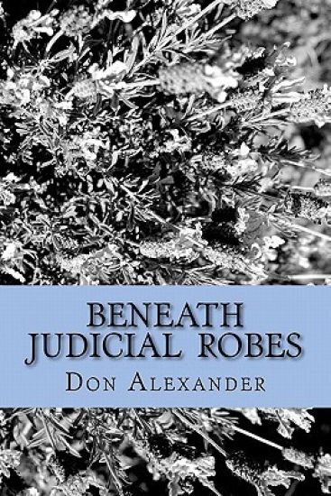 Beneath Judicial Robes: Criminal Lawyers and Judges