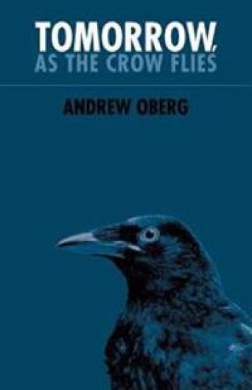 Tomorrow, as the Crow Flies
