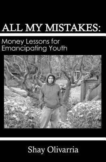 All My Mistakes: Money lessons for emancipating youth