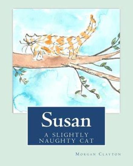 Susan: A Slightly Naughty Cat