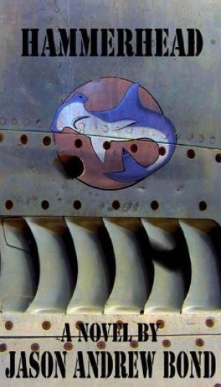 Hammerhead: Jason Andrew Bond