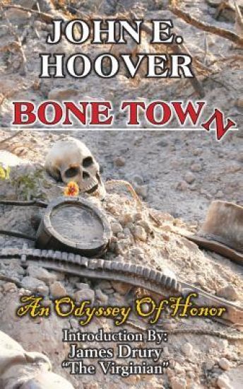 Bone Town: An Odyssey of Honor