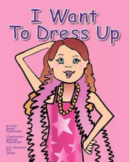 I Want To Dress Up