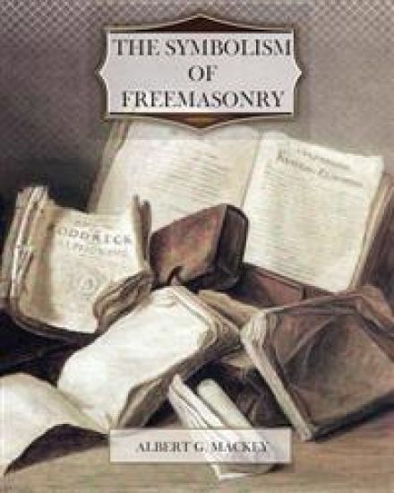 The Symbolism of Freemasonry