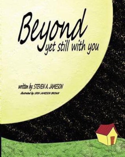 Beyond Yet Still With You: There, Of Course, Is God