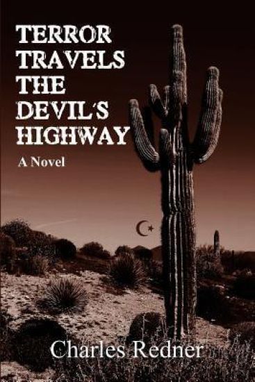 Terror Travels the Devil's Highway