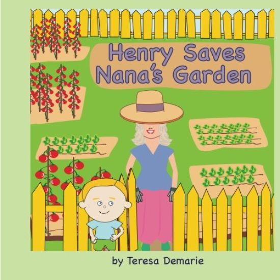 Henry Saves Nana's Garden